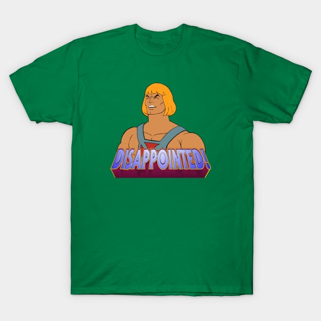 Disappointed Eternian T-Shirt by jadbean